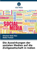 Auswirkungen der sozialen Medien auf die Zivilgesellschaft in Indien