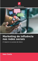 Marketing de influência nas redes sociais