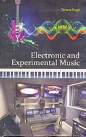 Electronic and Experimental Music