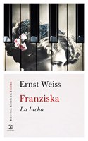Franziska: La Lucha