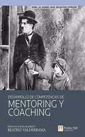 DESARROLLO DE COMPETENCIAS DE MENTORING Y COACHING (Spanish Edition)