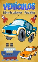Libro Para Colorear Vehículos Para Niños