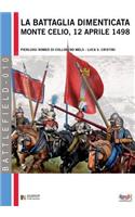 La battaglia dimenticata: Monte Celio, 12 aprile 1498(Italian)