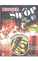 BIGGER SWOP