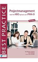 Projectmanagement Voor Het Hbo Op Basis Van Ipma-D