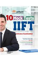 10 Mock Tests IIFT Entrance Examination