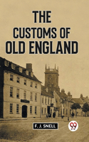 Customs Of Old England