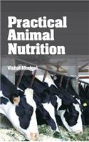 Practical Animal Nutrition