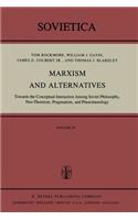 Marxism and Alternatives