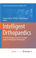 Intelligent Orthopaedics