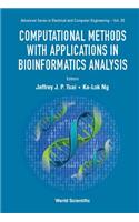 Computational Methods with Applications in Bioinformatics Analysis