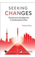 Seeking Changes: The Economic Development in Contemporary China