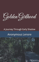 Golden Girlhood