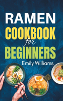 Ramen Cookbook for Beginners