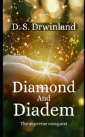 Diamond and Diadem
