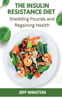 Insulin-Resistance Diet