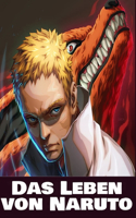 Das Leben von Naruto