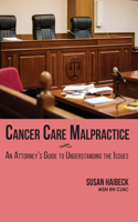 Cancer Care Malpractice