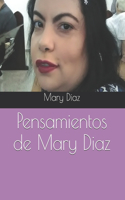Pensamientos de Mary Diaz