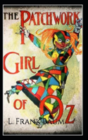 The Patchwork Girl of Oz Annotated