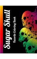 Sugar Skull Favorite Coloring Book: Best Coloring Book with Beautiful Gothic Women, Fun Skull Designs and Easy Patterns for Relaxation