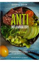 The Anti-Inflammatory Cookbook