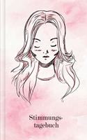Stimmungstagebuch: Festhalten deiner täglichen Stimmung zum Ausfüllen - Motiv: Portrait
