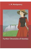 Further Chronicles of Avonlea