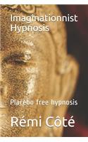 Imaginationnist Hypnosis