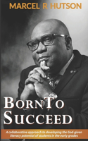 Born To Succeed