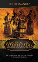 El Sacerdocio de Malkitzadik