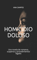 Homicidio Doloso