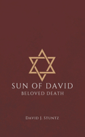 Sun of David: Beloved Death