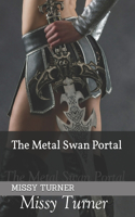 Metal Swan Portal
