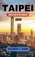 Taipei Reiseführer 2024