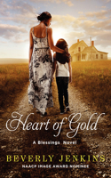 Heart of Gold: A Blessings Novel(Blessings)