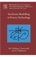 Stochastic Modelling in Process Technology