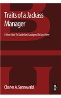 Traits of a Jackass Manager