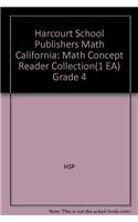 Harcourt School Publishers Math: Math Concept Reader Collection(1 Ea) Grade 4