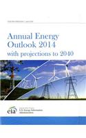 Annual Energy Outlook 2014, with Projections to 2040