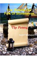 Downie Del Folk of Stonehaven. The Pirates
