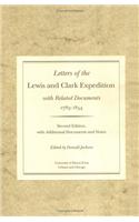 Letters of the Lewis and Clark Expedition, with Related Documents, 1783-1854