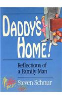 Daddy's Home!