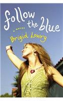 Follow the Blue