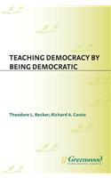 Teaching Democracy by Being Democratic