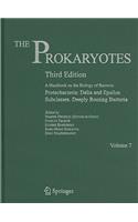 The Prokaryotes, Volume 7: A Handbook on the Biology of Bacteria: Proteobacteria: Delta and Epsilon Subclasses. Deeply Rooted Bacteria