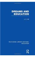 Dreams and Education (RLE Edu K)