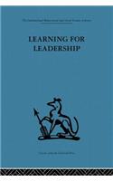 Learning for Leadership