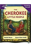 Rigby Star Guided Reading Purple Level: The Cherokee Little People Teaching Version: (RIGBY STAR)
