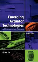 Emerging Actuator Technologies